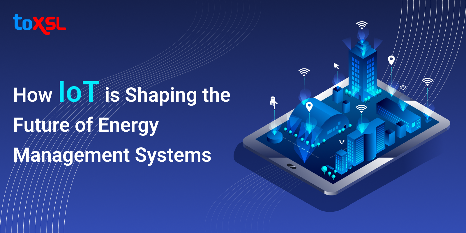 How IoT is Shaping the Future of Energy Management Systems